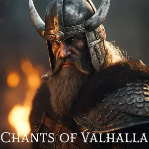 Chants of Valhalla - Ancient Epic Viking Music